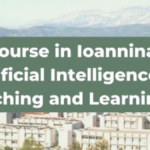 “Artificial Intelligence in teaching and learning” Summer course in Ioannina, Greece